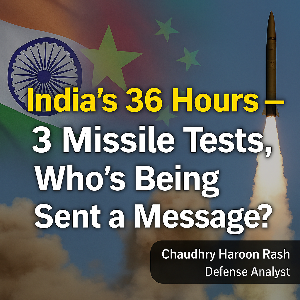India’s Triple Missile Tests in 36 Hours: Strategic Signaling or a Warning Shot?