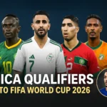 Africa’s Road to the FIFA World Cup 2026