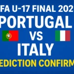 Portugal and Italy Reach FIFA U-17 World Cup 2025 Final