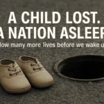 A Child Lost in an Open Manhole: Karachi’s Heartbreaking Tragedy